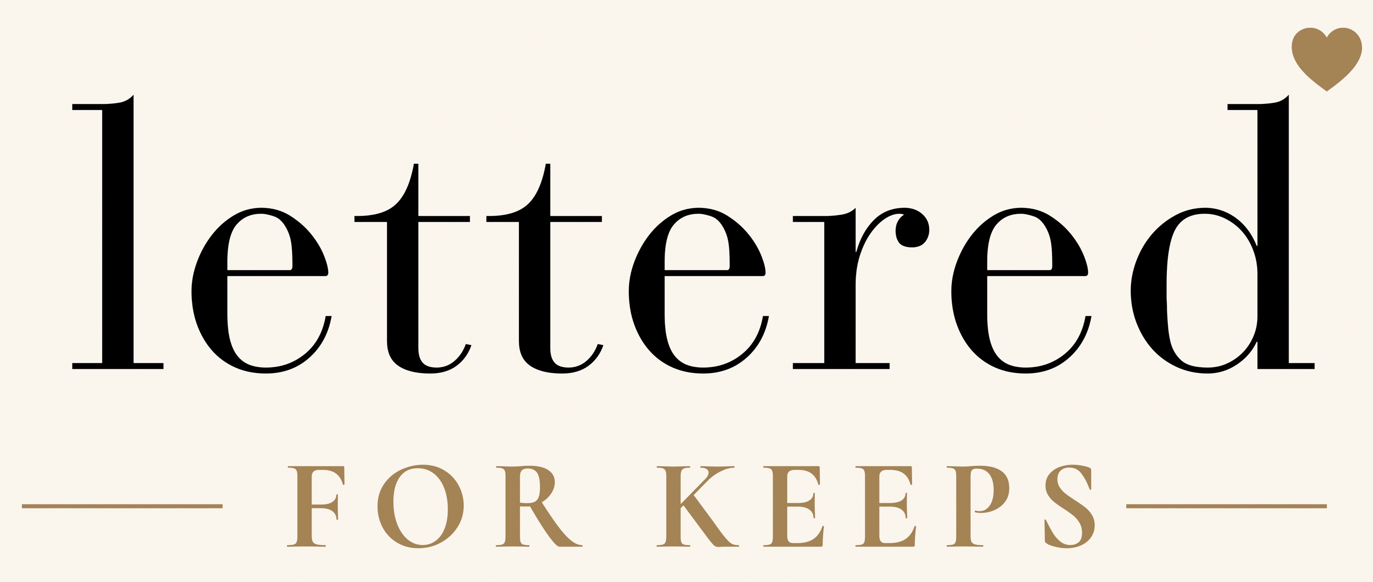 Lettered for Keeps